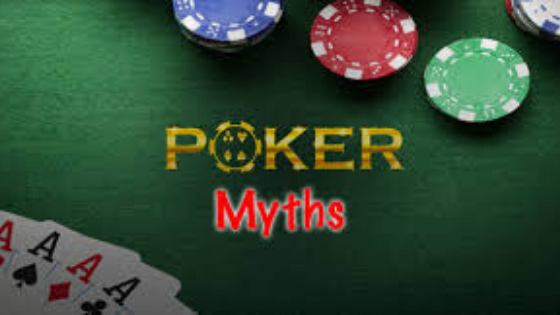 Poker Myths